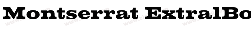 Montserrat ExtralBol字体转换